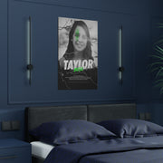 Taylor Bell's Custom Satin Posters