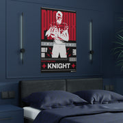 Phoenix Knight's Custom Satin Posters