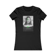 Taylor Bell's Custom Womans Favorite Tee